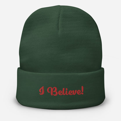 I Believe Beanie